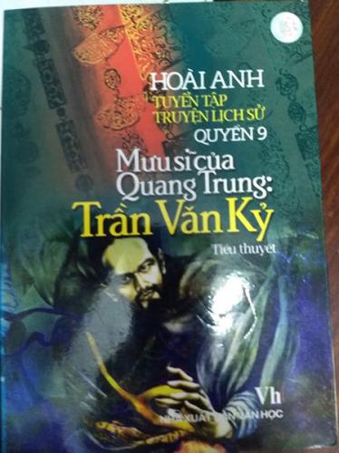 Mưu sỹ của Quang Trung: Trần Văn Kỷ